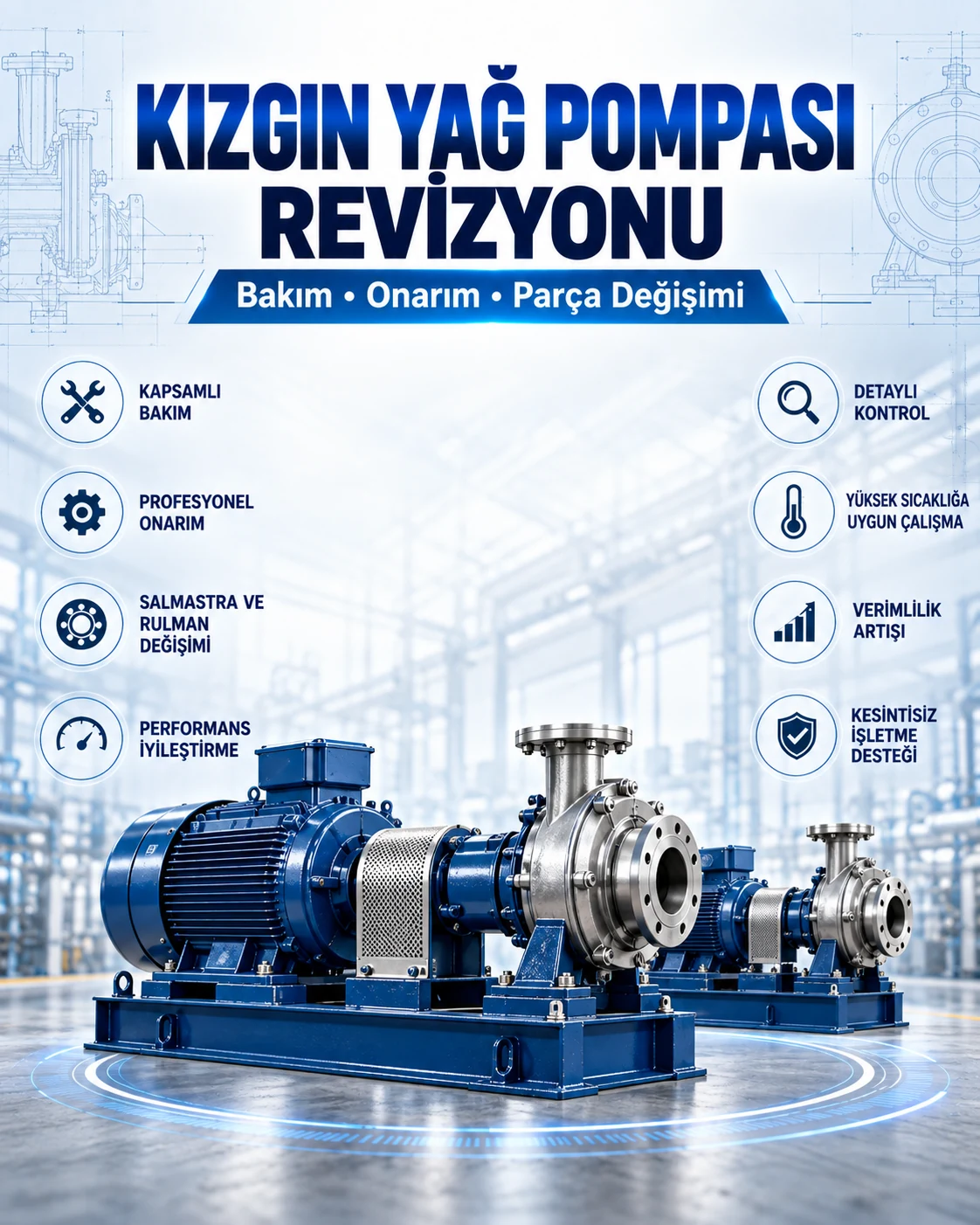 Kızgın Yağ Pompası Revizyonu